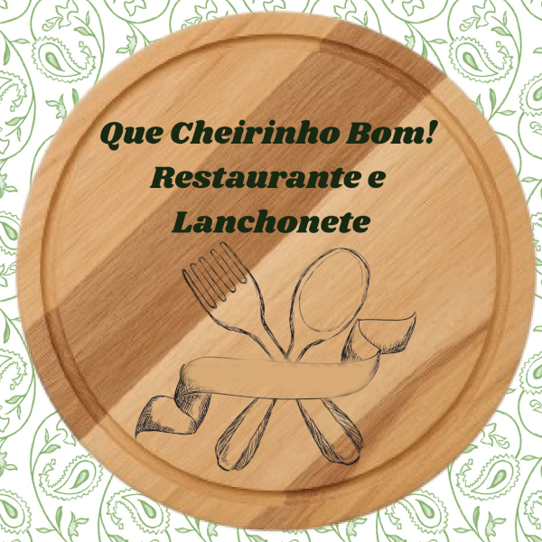 Que Cheirinho Bom - Restaurante e Lanchonete - logo